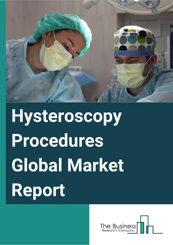 Hysteroscopy Procedures