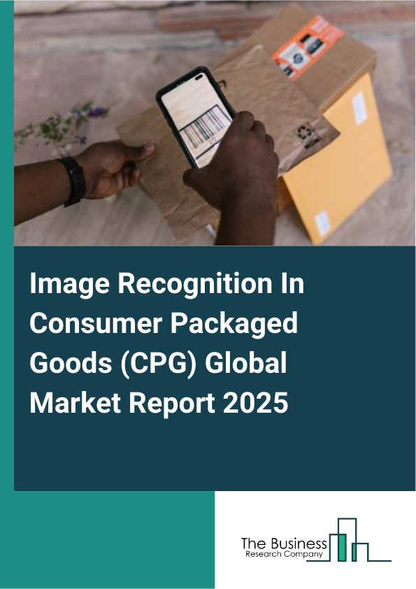 Global Image Recognition In Consumer Packaged Goods (CPG) Market Report 2025