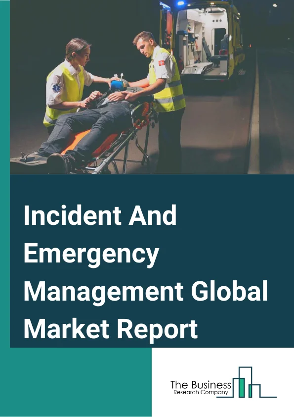 Incident And Emergency Management Global Market Report 2024 – By Component( Solution, Services, Communication System), By Simulation( Traffic Simulation Systems, Hazard Propagation Simulation Tools, Incident And Evacuation Simulation Tools ), By System( Web-Based Emergency Management System, Emergency/Mass Notification System, Traffic Management System, Safety Management System, Disaster Recovery And Backup Systems, Other Systems), By Vertical( Commercial And Industrial, IT And Telecom, Energy And Utilities, Healthcare And Life Sciences, Defense And Military, Transportation And Logistics, Government And Public Sector, Other Verticals) – Market Size, Trends, And Global Forecast 2024-2033