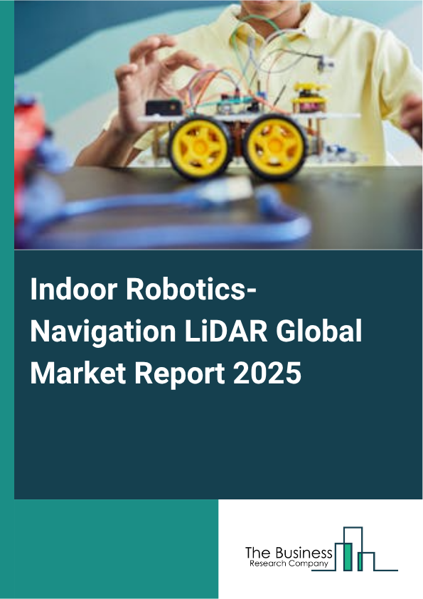 Global Indoor Robotics-Navigation LiDAR Market Report 2025