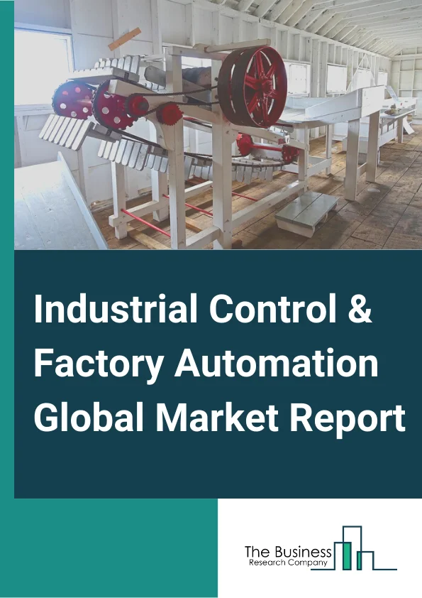 Industrial Control & Factory Automation Global Market Report 2025 – By Component (Industrial Robots, Machine Vision System, Process Analyzer, Field Instruments, Human–Machine Interface (HMI), Industrial PC, Industrial Sensors, Industrial 3D Printing, Vibration Monitoring, Other Components), By Solution (Distributed Control System (DCS), Supervisory Control and Data Acquisition (SCADA), Programmable Logic Controller (PLC), Manufacturing Execution System (MES), Product Life Cycle Management (PLM), Plant Asset Management (PAM), Functional Safety), By Industry (Process Industry, Discrete Industry) – Market Size, Trends, And Global Forecast 2025-2034