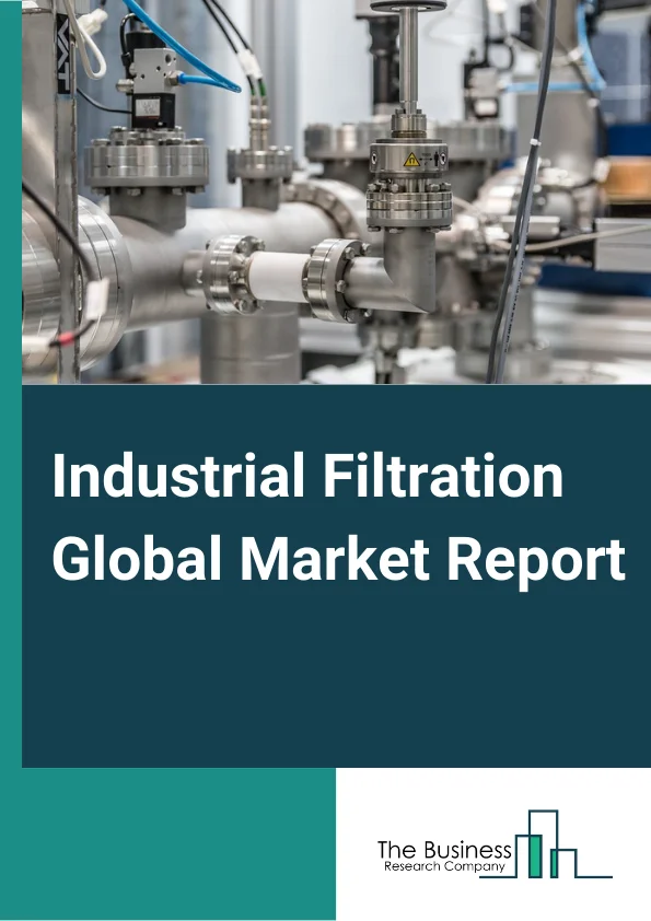 Industrial Filtration Global Market Report 2024 – By Type (Liquid, Air), By Filter Media (Activated Carbon/Charcoal, Fiberglass, Filter Paper, Metal, Non woven fabric), By Product (Bag Filter, Filter Press, Cartridge Filter, Depth Filter, Drum Filter, Electrostatic Precipitator, ULPA, HEPA), By Industry (Food And Beverage, Chemicals And Petrochemicals, Power Generation, Oil And Gas, Pharmaceuticals, Metal And Mining, Automotive) – Market Size, Trends, And Global Forecast 2024-2033