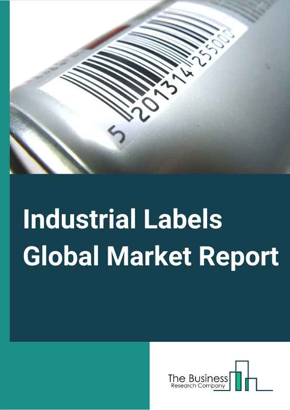 Industrial Labels Global Market Report 2023 – By Product Type (Warning or Security Labels, Branding Labels, Weatherproof Labels, Equipment Asset Tags, Other Products), By Raw Material (Metal Labels, Plastic or Polymer Labels), By Mechanism (Pressure sensitive, Glue applied, Heat transfer, Other Mechanism), By Printing Technology (Digital printing, Lithography, Flexography, Screen printing, Other Printing Technologies), By End User (Transportation, Construction, Automotive, Consumer durables, Other End Users) – Market Size, Trends, And Global Forecast 2023-2032