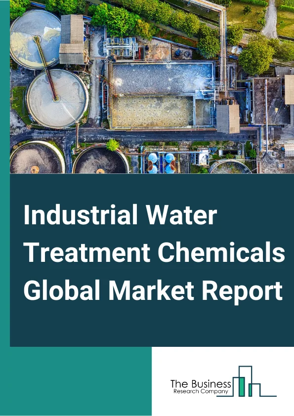 Industrial Water Treatment Chemicals Global Market Report 2023 – By Product (Antifoams, Oxygen Scavengers, Corrosion Inhibitors, Biocides and Disinfectants, Oxidants, PH Conditioners, Sludge Conditioners, Scale Inhibitors, Other Products), By End User (Oil and Gas, Power, Metal and Mining, Chemical, Other End Users), By Application (Raw Water Treatment, Cooling and Boilers, Effluent Water Treatment and Water Desalination) – Market Size, Trends, And Global Forecast 2023-2032