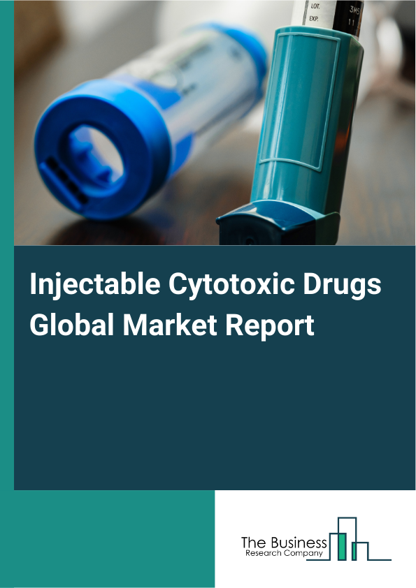 Global Injectable Cytotoxic Drugs Market Report 2025