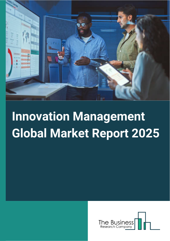 Global Innovation Management Market Report 2025 