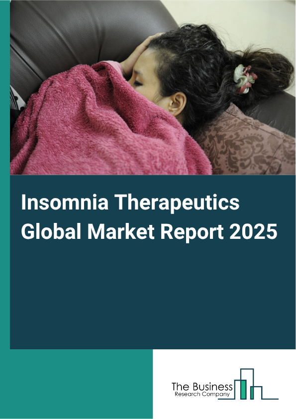 Global Insomnia Therapeutics Market Report 2025