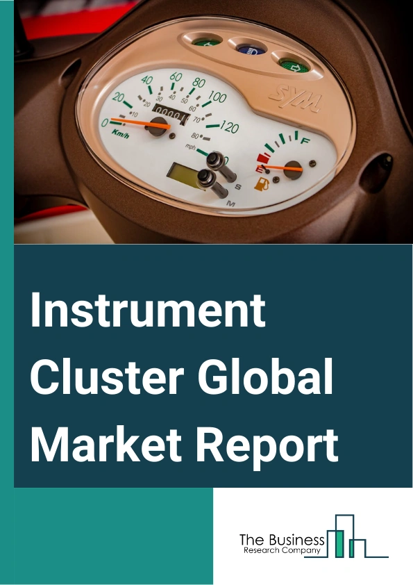 Instrument Cluster Global Market Report 2025 – By Type (Analog, Digital), By Vehicle Type (Passenger Cars, Two-Wheelers, Buses And Coaches, Light Commercial Vehicles, Heavy Trucks), By Application (Speedometer, Odometer, Tachometer, Other Applications) – Market Size, Trends, And Global Forecast 2025-2034