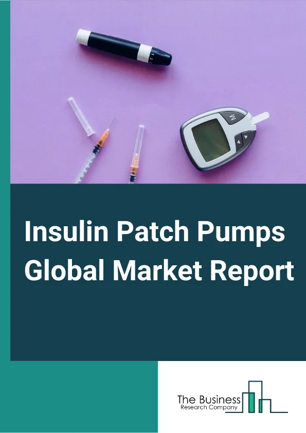 Insulin Patch Pumps Global Market Report 2023 – By Type (Traditional Insulin Pumps, Smart Insulin Pump, Disposable Insulin Pumps), By Mode (Basal, Bolus), By Pump Type (Tethered Pump, Patch Pump), By Application (Type 1 Diabetes, Type Diabetes), By End-User (Hospital, Clicins, Laboratories, Other End-Users) – Market Size, Trends, And Global Forecast 2023-2032