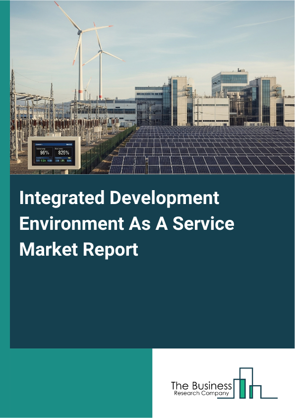 Integrated Development Environment As A Service Market Report Infographic Image