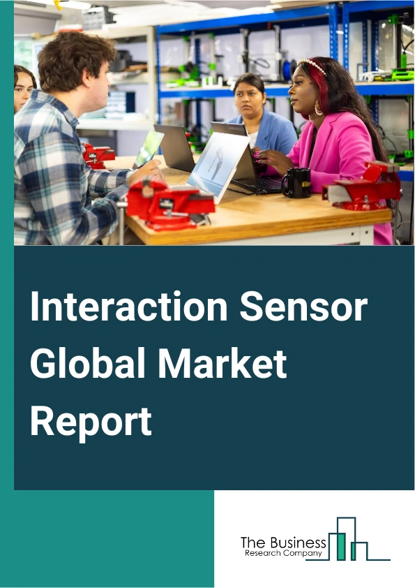 Global Interaction Sensor Market Report 2025