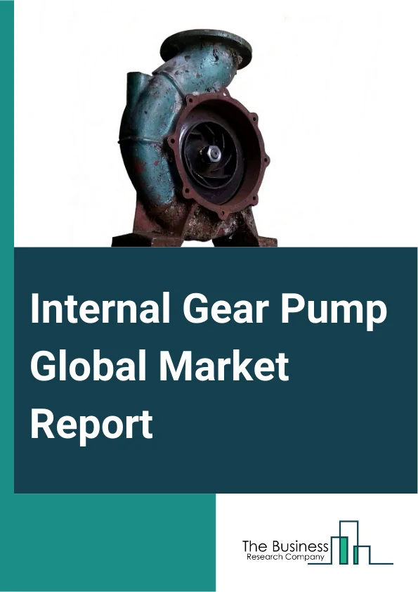 Global Internal Gear Pump Market Report 2025