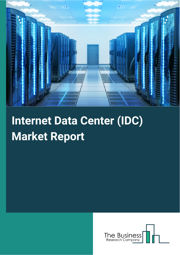 Internet Data Center (IDC) Market Report Infographic Image