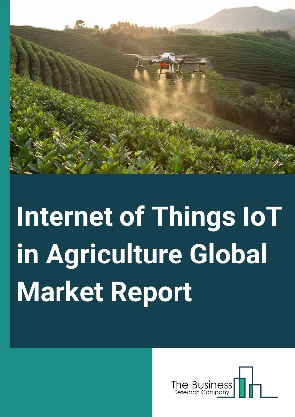 Internet of Things IoT in Agriculture