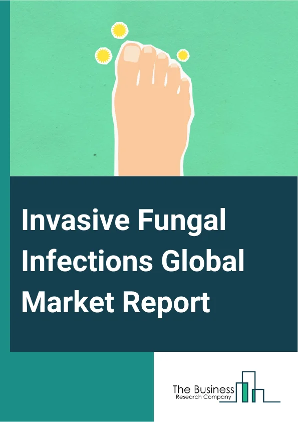 Invasive Fungal Infections