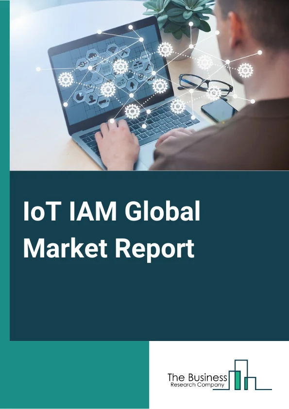 IoT IAM Global Market Report 2023 – By Component (Solutions, Services), By Security Type (Network Security, Endpoint Security, Application Security, Cloud Security, Other Security Types), By Deployment mode (Cloud, On Premises), By Organization Size (Small and Mid Sized Enterprises, Large Enterprises), By Verticals (Banking, Finance services, and Insurance, Automotive, Telecom, Healthcare, Retail and Consumer Goods, Energy and Utilities, Other Verticals) – Market Size, Trends, And Global Forecast 2023-2032