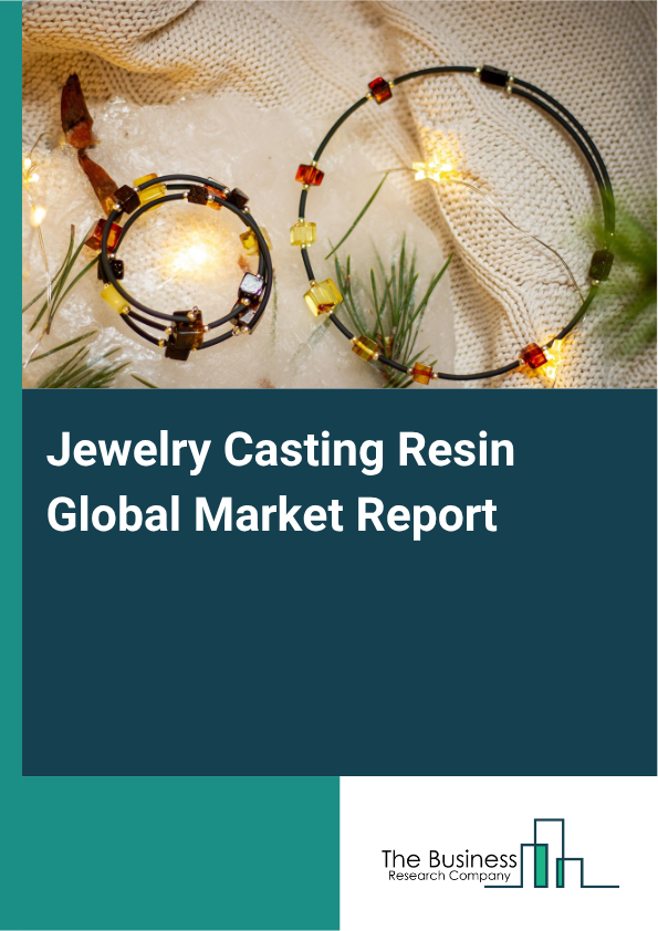 Jewelry Casting Resin Market Size and growth rate 2025 to 2029: Graph