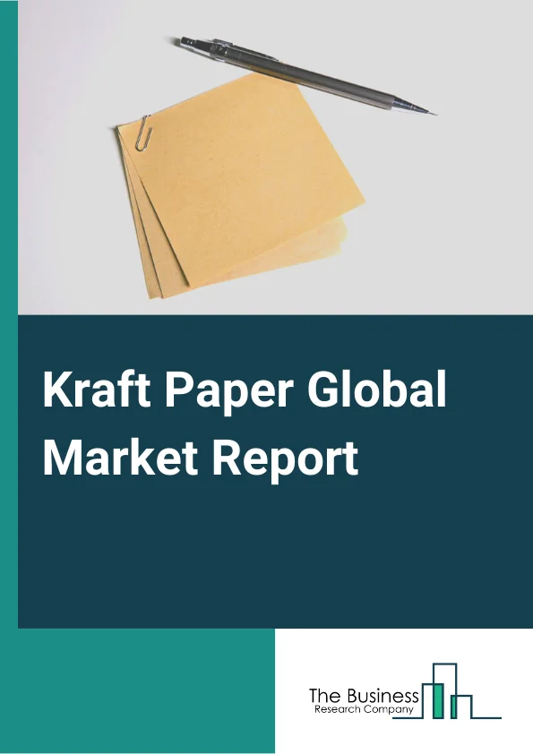 Kraft Paper Global Market Report 2024 – By Type (Virgin Natural Kraft Paper, Natural Recycled Kraft Paper, Black Kraft Paper, Colored Kraft Paper, White or Bleached Kraft Paper, Printed Kraft Paper), By Packaging Form (Corrugated Boxes, Grocery Boxes, Industrial Bags, Wraps, Pouches, Envelopes), By Grade (Unbleached, Bleached), By End User (Food And Beverages, Building And Construction, Electronics And Electricals, Cosmetic And Personal Care, Textile Manufacturing, Other End Users) – Market Size, Trends, And Global Forecast 2024-2033