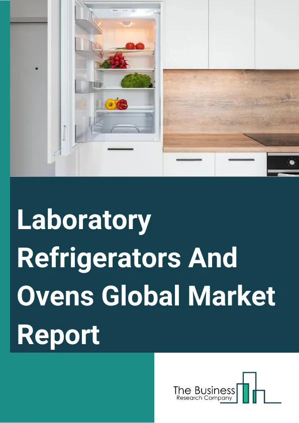 Laboratory Refrigerators And Ovens