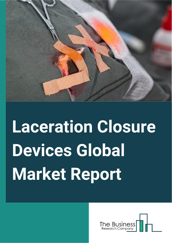 Laceration Closure Devices Global Market Report 2025 – By Product (Staples, Hemostats, Adhesives, Sutures, Strips, Sealants, Wound Strips, Mechanical Wound Closure Devices), By Wound Type (Acute, Chronic, Burns, Ulcers, ...