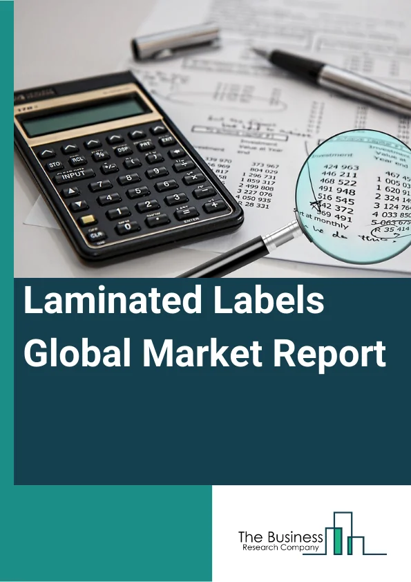 Global Laminated Labels Market Report 2024
