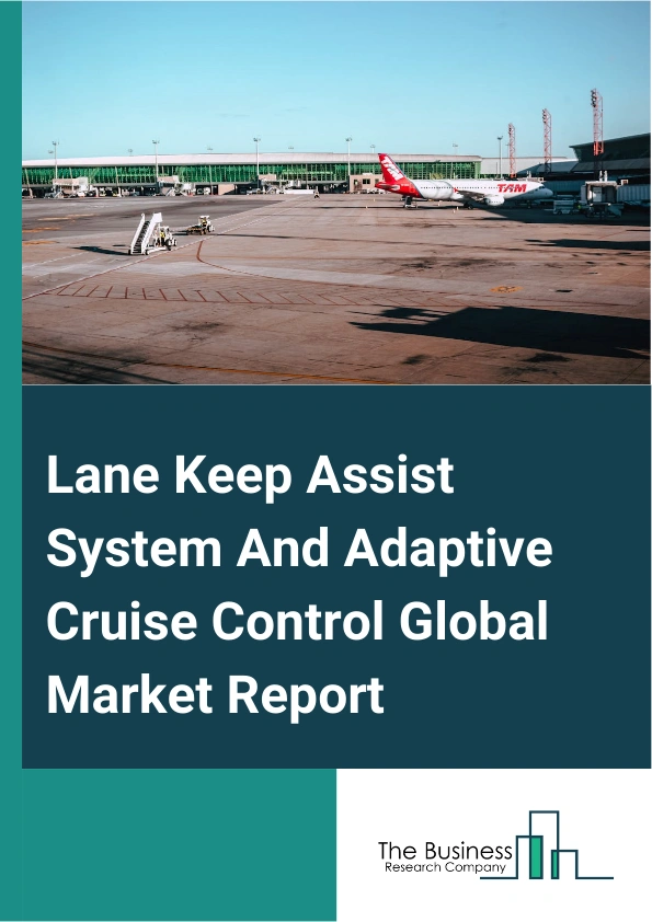 Lane Keep Assist System And Adaptive Cruise Control