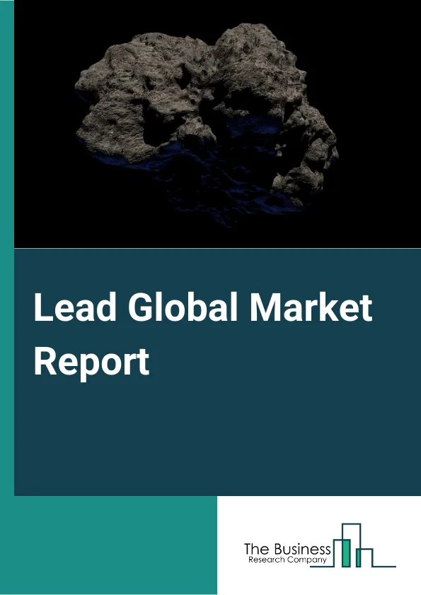Lead Market Report 2023