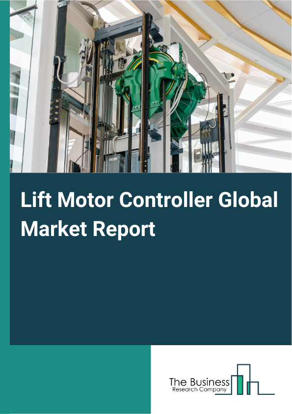 Global Lift Motor Controller Market Report 2025 