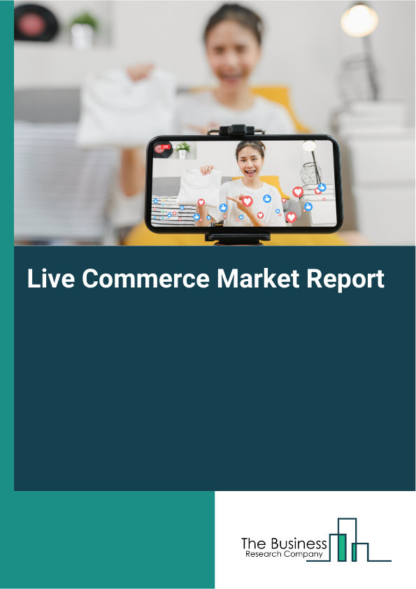 Live Commerce Market Report Infographic Image