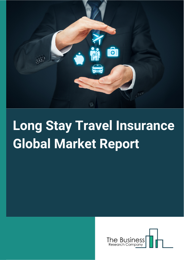 Global Long Stay Travel Insurance Market Report 2025