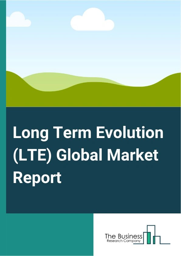 Long Term Evolution LTE