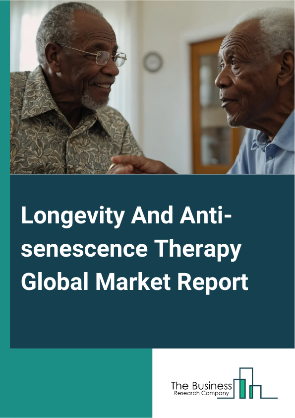 Global Longevity And Anti-senescence Therapy Market Report 2025