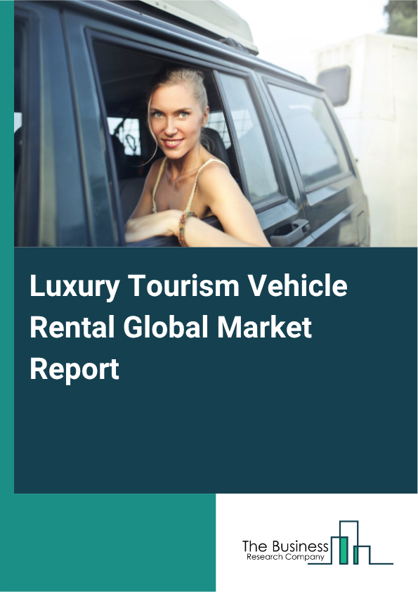 Luxury Tourism Vehicle Rental Market Size and growth rate 2025 to 2029: Graph