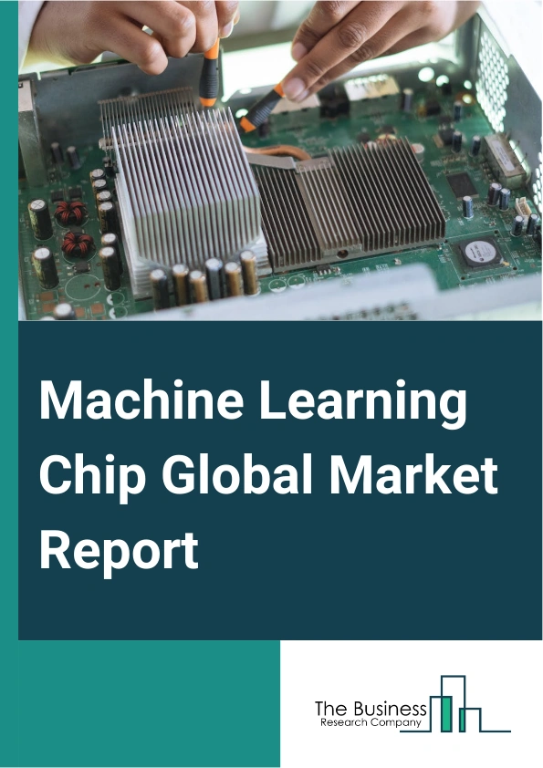Machine Learning Chip