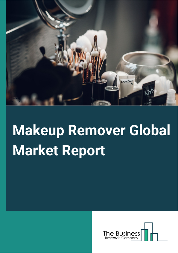 Global Makeup Remover Market Report 2025