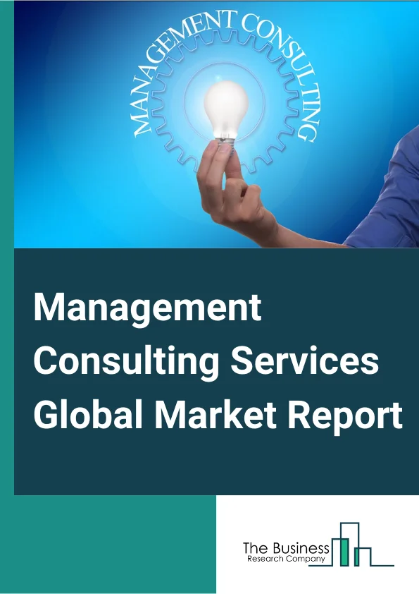 Management Consulting Services Market Report 2023