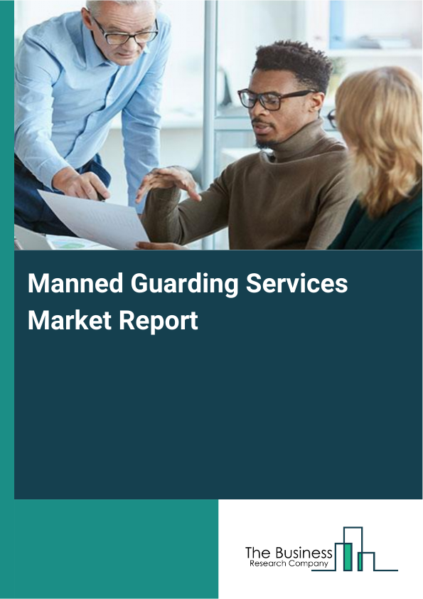 Manned Guarding Services Market Report Infographic Image