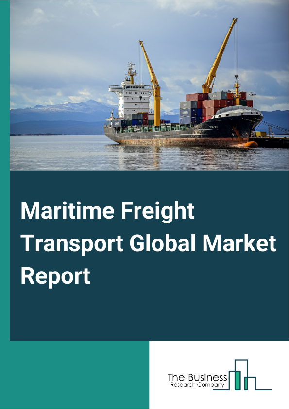 Global Maritime Freight Transport Market Report 2025