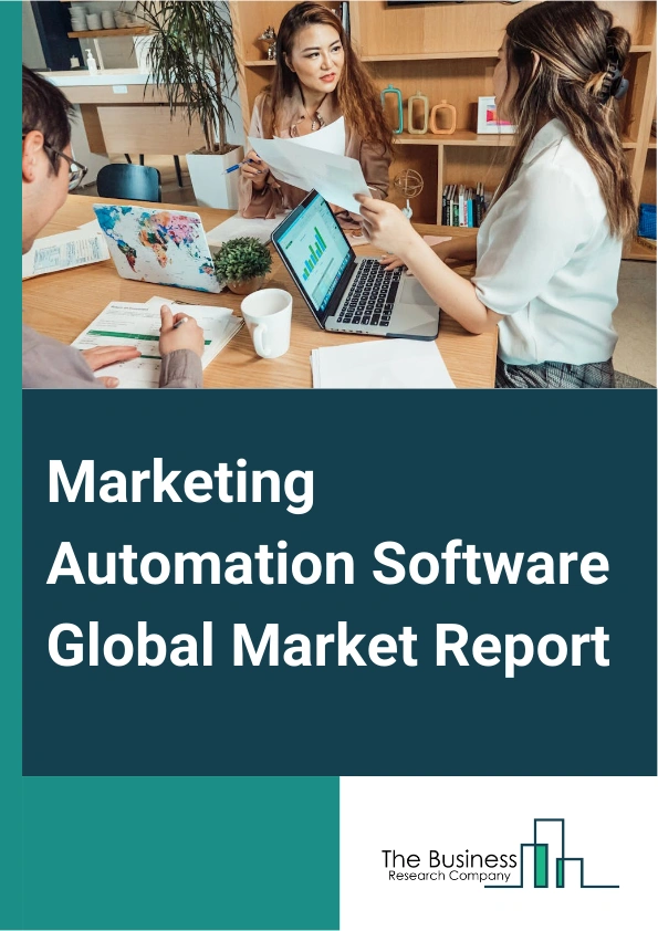 Global Marketing Automation Software Market Report 2025