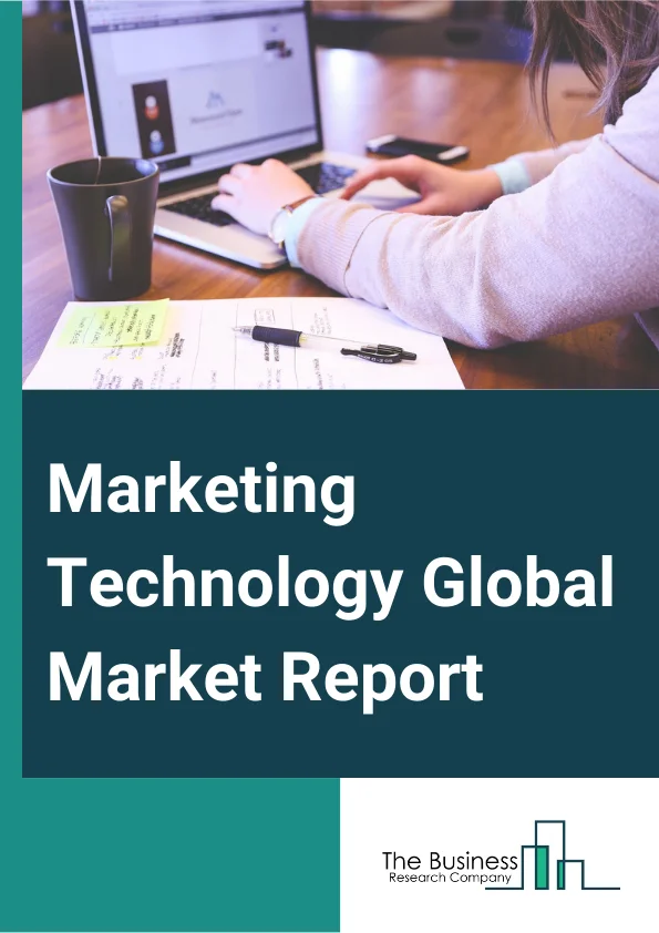 Marketing Technology Global Market Report 2025 – By Product (Social Media Tools, Content Marketing Tools, Rich Media Tool, Automation Tool, Data And Analytics Tools, Sales Enablement Tools), By Deployment (On-Premise, Cloud), By Application (Information Technology And Telecommunication, Retail And E-commerce, Healthcare, Media And Entertainment, Sports And Events, Banking Financial Services And Insurance (BFSI), Real Estate, Other Applications) – Market Size, Trends, And Global Forecast 2025-2034