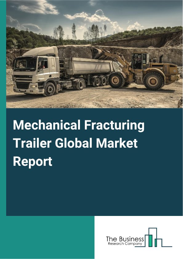 Mechanical Fracturing Trailer Market Size and growth rate 2025 to 2029: Graph