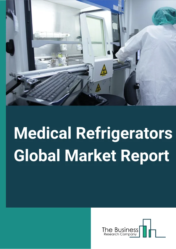 Medical Refrigerators Global Market Report 2023 – By Product Type (Blood Bank Refrigerator And Plasma Freezer, Laboratory Refrigerator And Freezer, Pharmacy Refrigerator And Freezer, Chromatography Refrigerator And Freezer, Enzyme Refrigerator And Freezer, Ultra-Low-Temperature freezers, Cryogenic Storage Systems), By Design Type (Explosive-Proof Refirgerators, Undercounter Medical Refrigerators, Countertop Medical Refrigerators, Flammable Material Storage Refrigerators), By Temperature Control Range (Between °C and 8 °C, Between 0 °C and -0 °C, and Under -0 °C), By Volume (Below 0 Litres, 0-00 Litres, 00-00 Litres, 00-600 Litres, More Than 600 Litres), By End-User (Blood Banks, Pharmaceutical Companies, Hospital and Pharmacies, Research Institutes, Medical And Diagnostic Centres) – Market Size, Trends, And Global Forecast 2023-2032