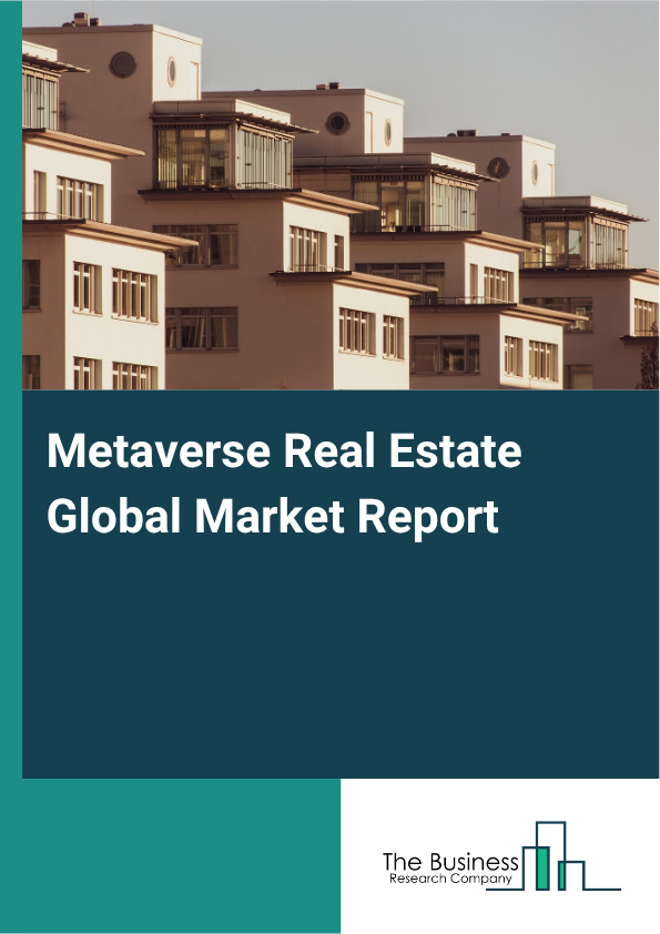 Metaverse Real Estate Market Size and growth rate 2025 to 2029: Graph