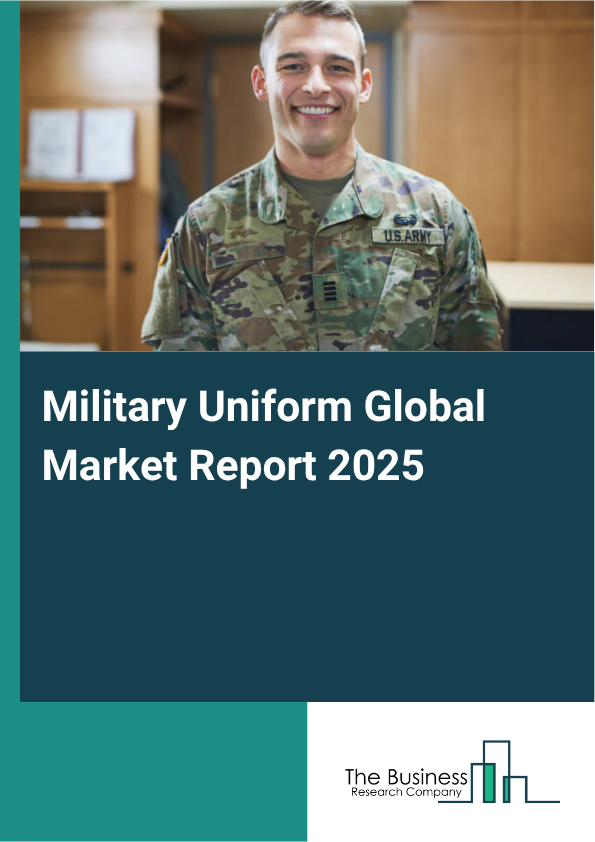 Global Military Uniform Market Report 2025