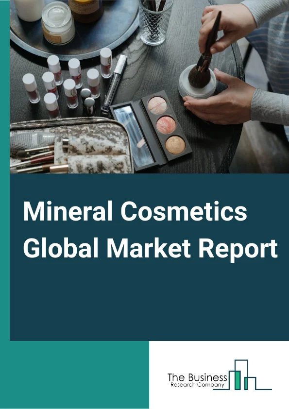 Mineral Cosmetics Global Market Report 2023 – By Mineral Type (Iron Oxides, Zinc Oxide, Mica Powders, Titanium Dioxide, Organic Oils, Other Minerals Type), By Product (Face Products, Lip Products, Eye Products, Other Product Types), By Distribution Channel (Offline, Online) – Market Size, Trends, And Global Forecast 2023-2032