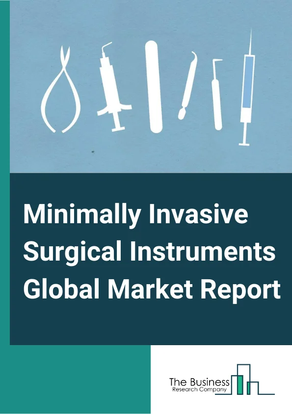 Minimally Invasive Surgical Instruments Global Market Report 2024 – By Product (Handheld Instruments, Inflation Systems, Cutter Instruments, Guiding Devices, Electrosurgical Devices, Auxiliary Instruments), By Type of Procedure Outlook (Robotic, Non- Robotic ), By Application (Cardiothoracic Surgery, Gastrointestinal Surgery, Orthopedic Surgery, Gynecological Surgery, Cosmetic & Bariatric Surgery, Vascular Surgery, Urological Surgery), By End User (Hospitals, Ambulatory Surgical Clinics, Research Institutes) – Market Size, Trends, And Global Forecast 2024-2033