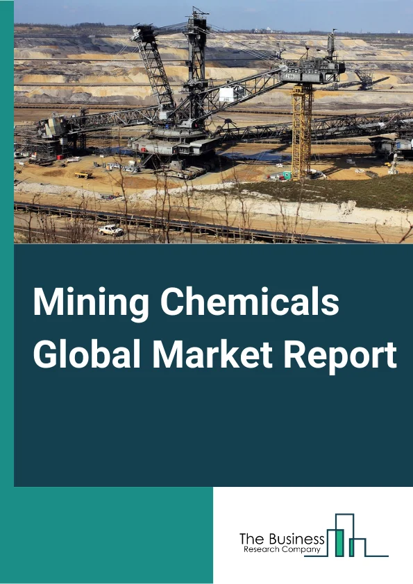 Mining Chemicals Global Market Report 2024 – By Product Type (Frothers, Flocculants, Collectors, Solvent Extractants, Grinding Aids, Other Product Types), By Material Type (Base Metals, Non-Metallic Minerals, Precious Metals, Rare Earth Metals), By Application (Mineral Processing, Explosives And Drilling, Water And Wastewater Treatment, Other Applications) – Market Size, Trends, And Global Forecast 2024-2033