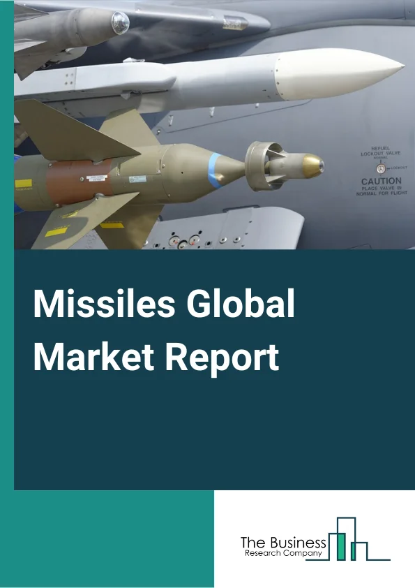 Missiles Global Market Report 2023 – By Product Type (Cruise Missiles, Ballistic Missiles), By Range (Short Range Missile, Medium Range Missile, Intermediate Range Missile), By Propulsion Type (Ramjet, Scramjet, Turbojet, Liquid Propulsion, Solid Propulsion, Hybrid Propulsion), By Application (Defense, Homeland Security) – Market Size, Trends, And Global Forecast 2023-2032
