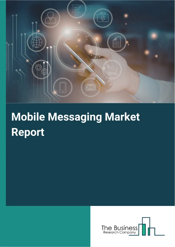 Mobile Messaging Market Report Infographic Image
