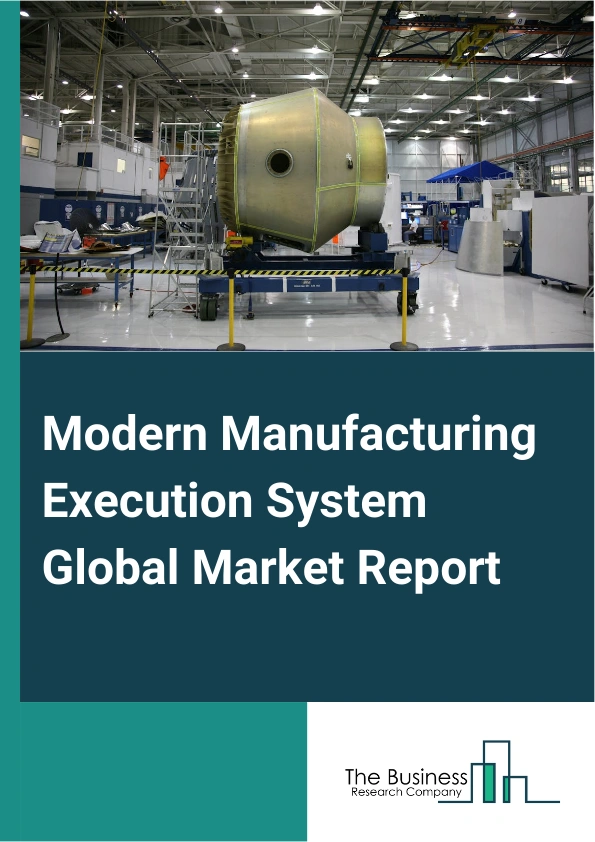 Global Modern Manufacturing Execution System Market Report 2025